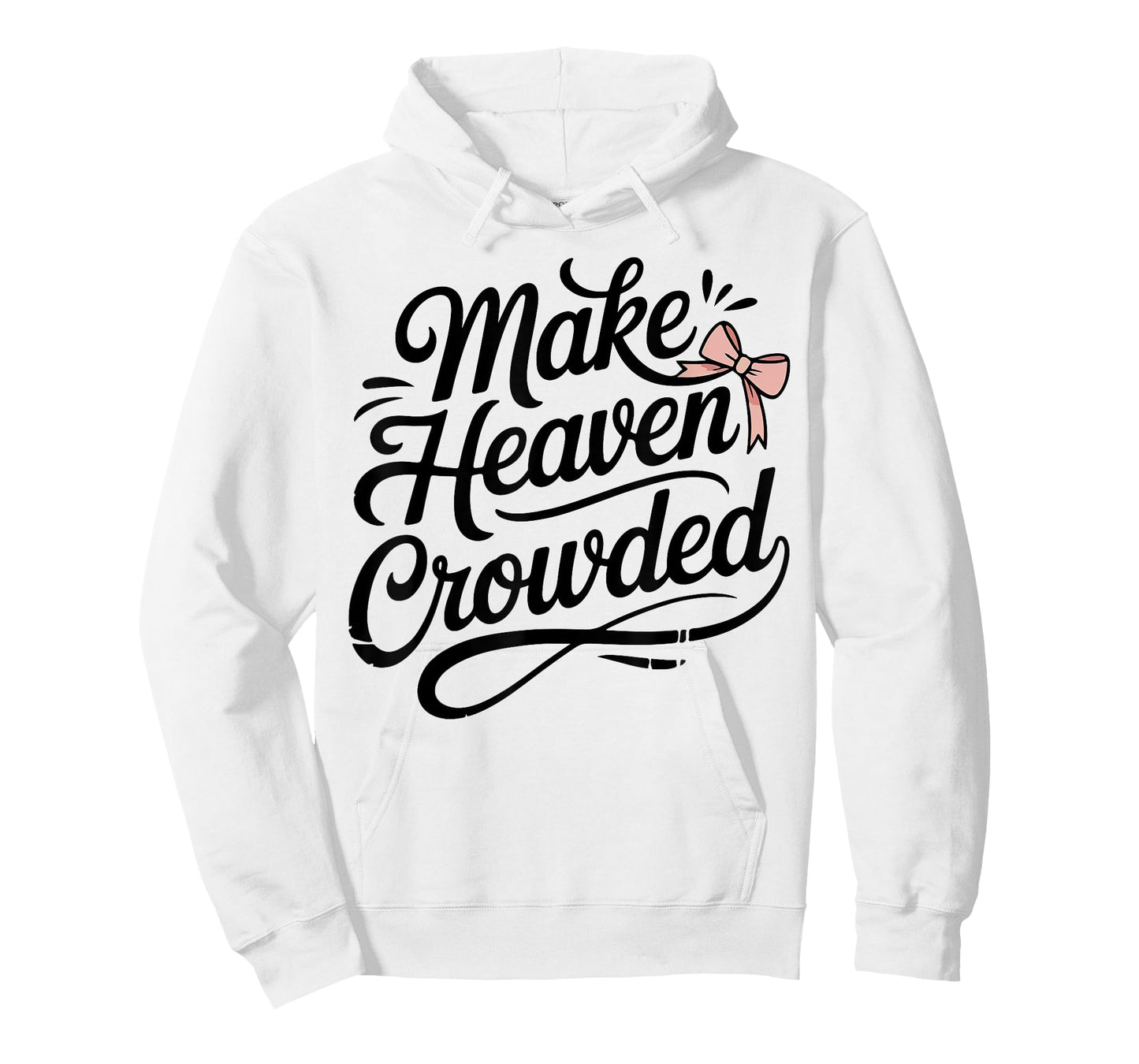 Make Heaven Crowded Bow Christian Girl Teen Cute God Sister T-Shirt