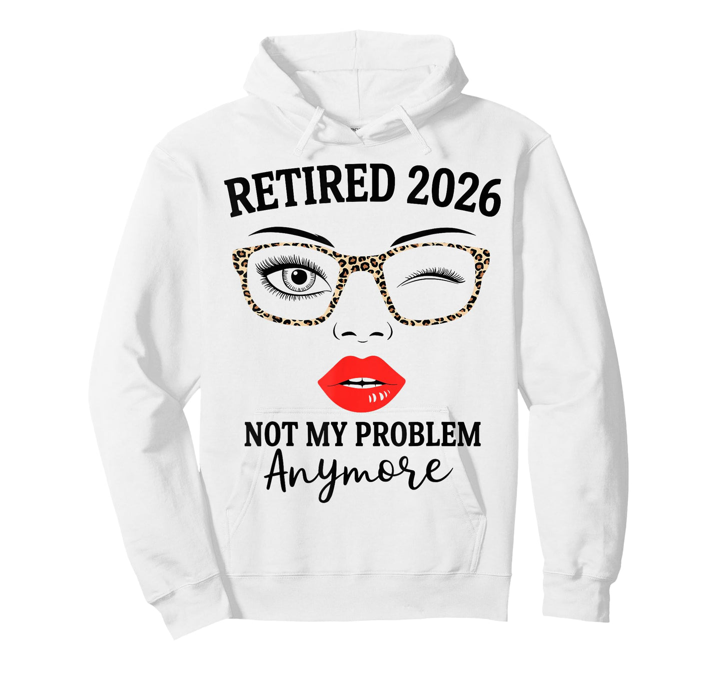 Retired 2026 not My Problem Anymore Leopard Women Retirement T-Shirt