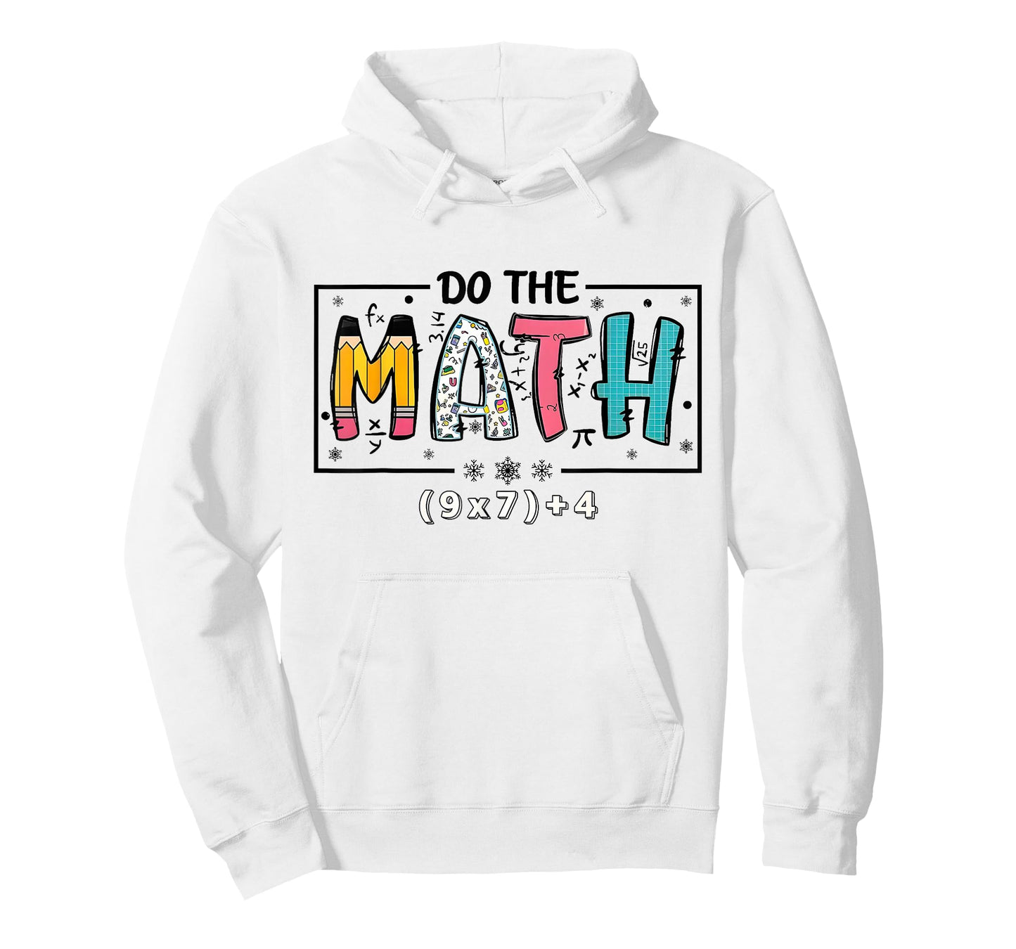 Do The Math 67 Funny Math Teacher Six Seven T-Shirt