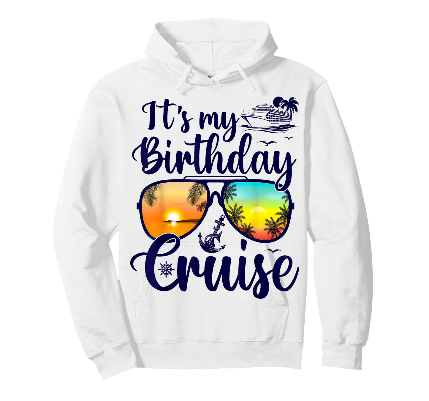 Funny Cruising Birthday Party Bday It's My Birthday Cruise T-Shirt