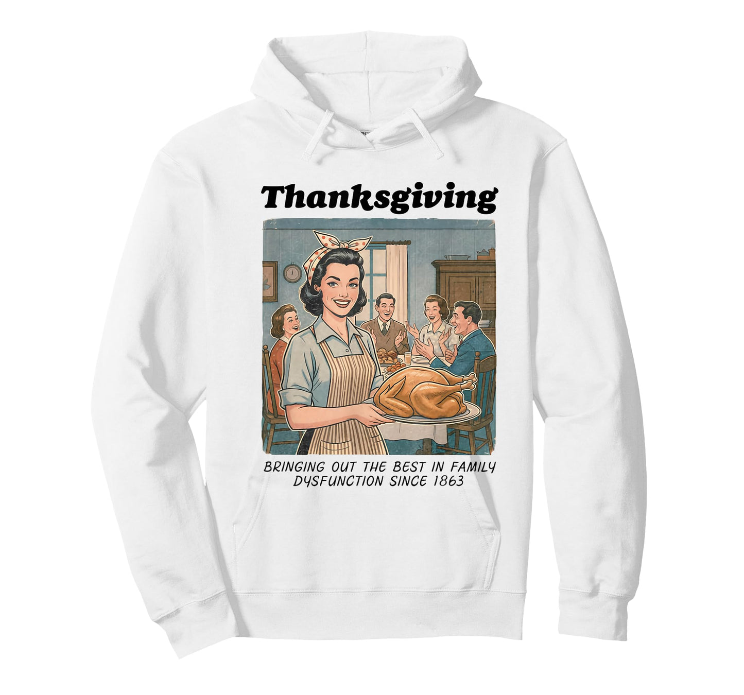 Funny Humor Retro Thanksgiving Family Dysfunction T-Shirt