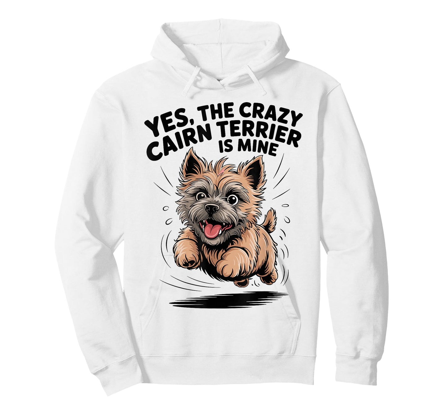 Yes, The Crazy Cairn Terrier is Mine Cartoon Pet Dog Breed T-Shirt