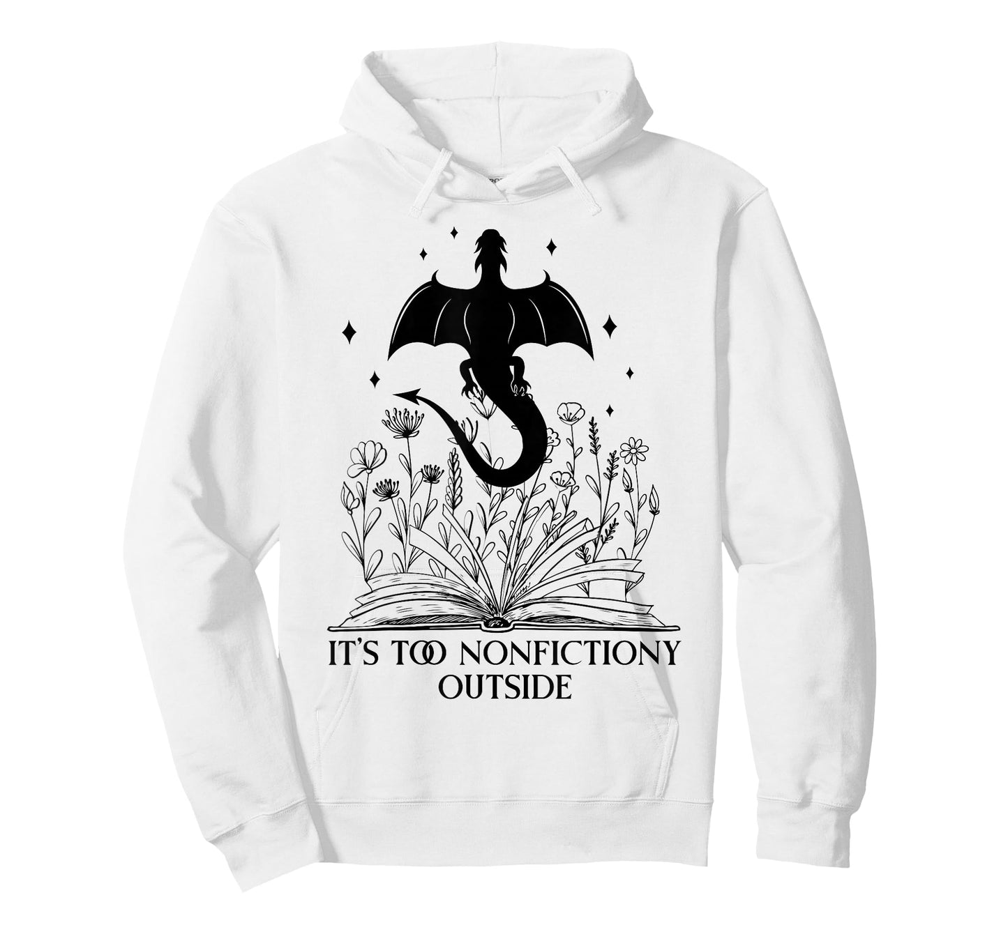 It's Too Nonfictiony Outside Book Dragon Reading Fantasy Era T-Shirt