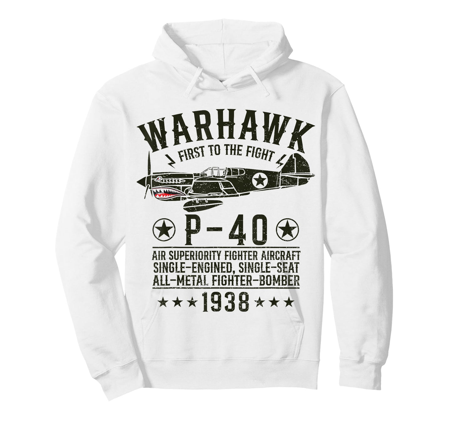 P-40 Warhawk WW2 Fighter Aircraft First to The Fight T-Shirt