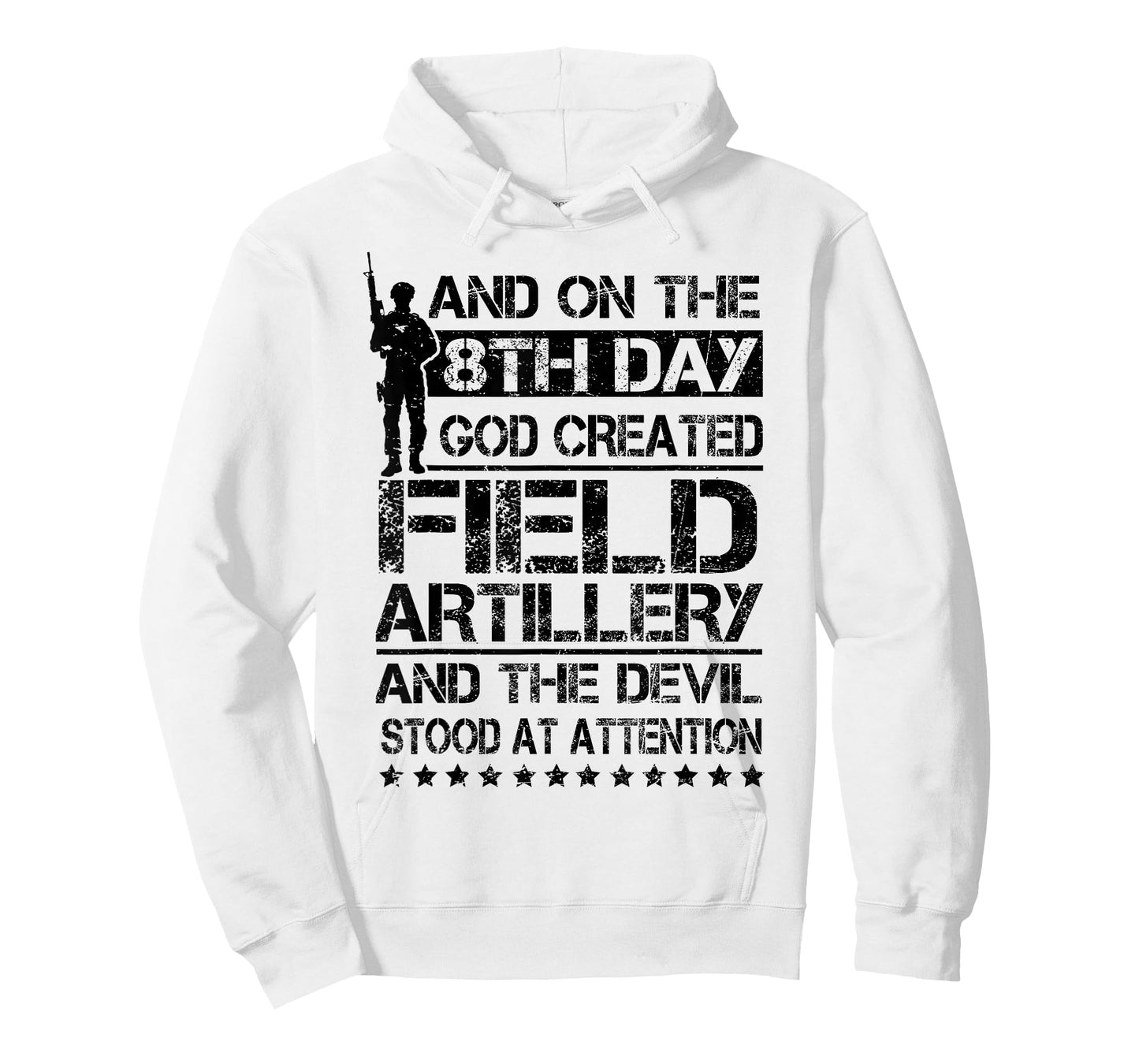 On The 8th Day God Created Field Artillery US Veteran T-Shirt
