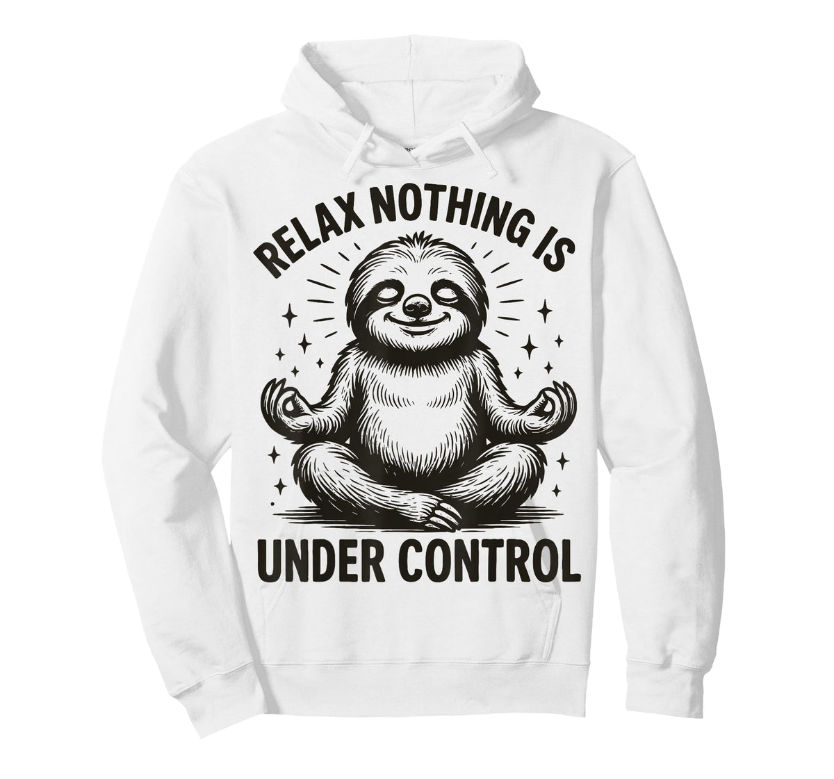 Relax Nothing is Under Control T-Shirt
