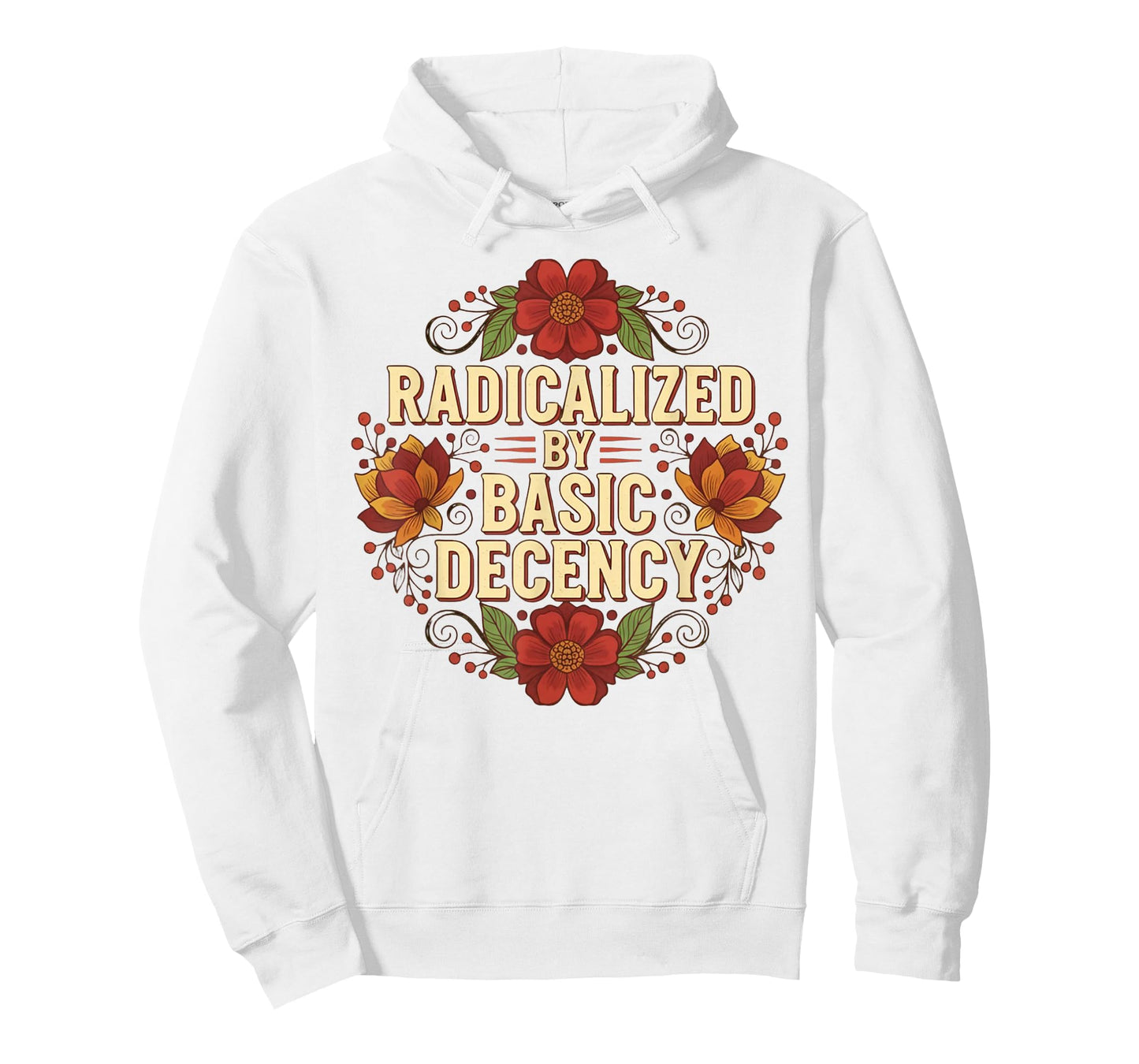 Radicalized by Basic Decency Tshirt Vintage Floral Women T-Shirt