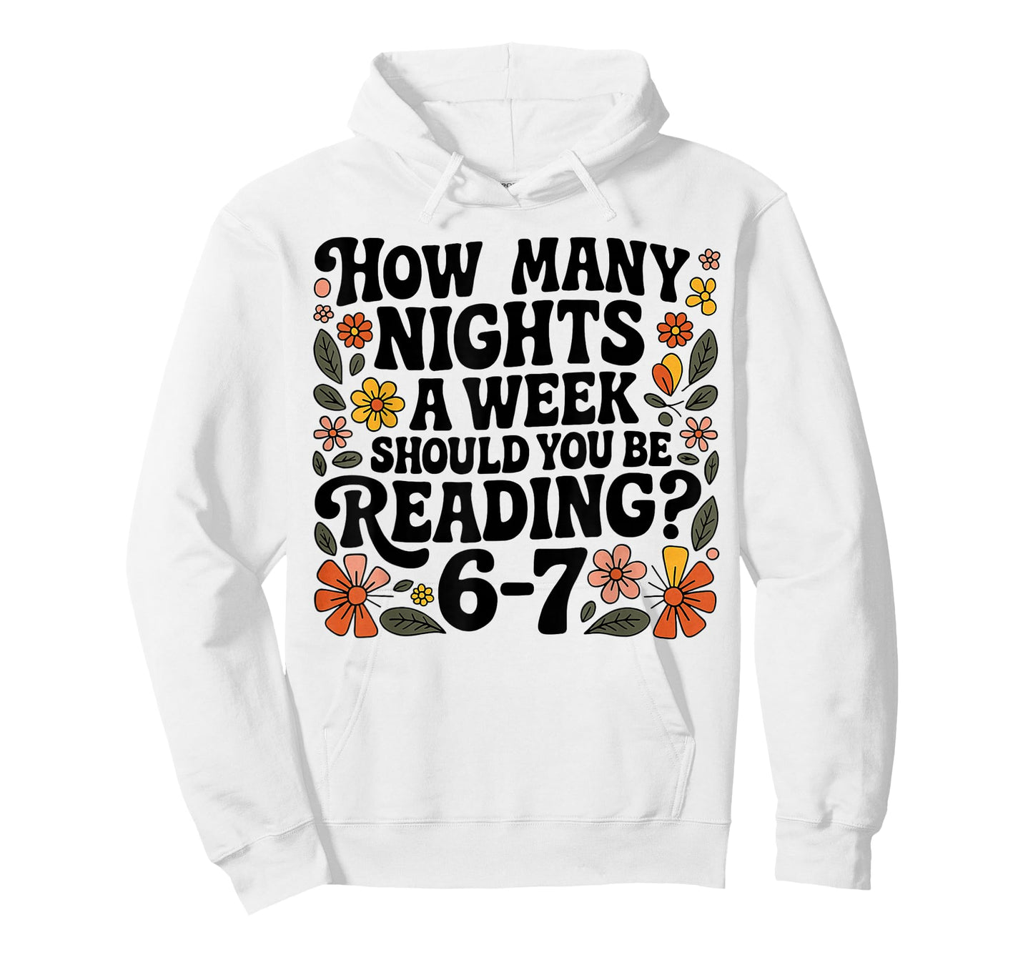Teacher 67 How Many Nights A Week Should You Be Reading 6-7 T-Shirt