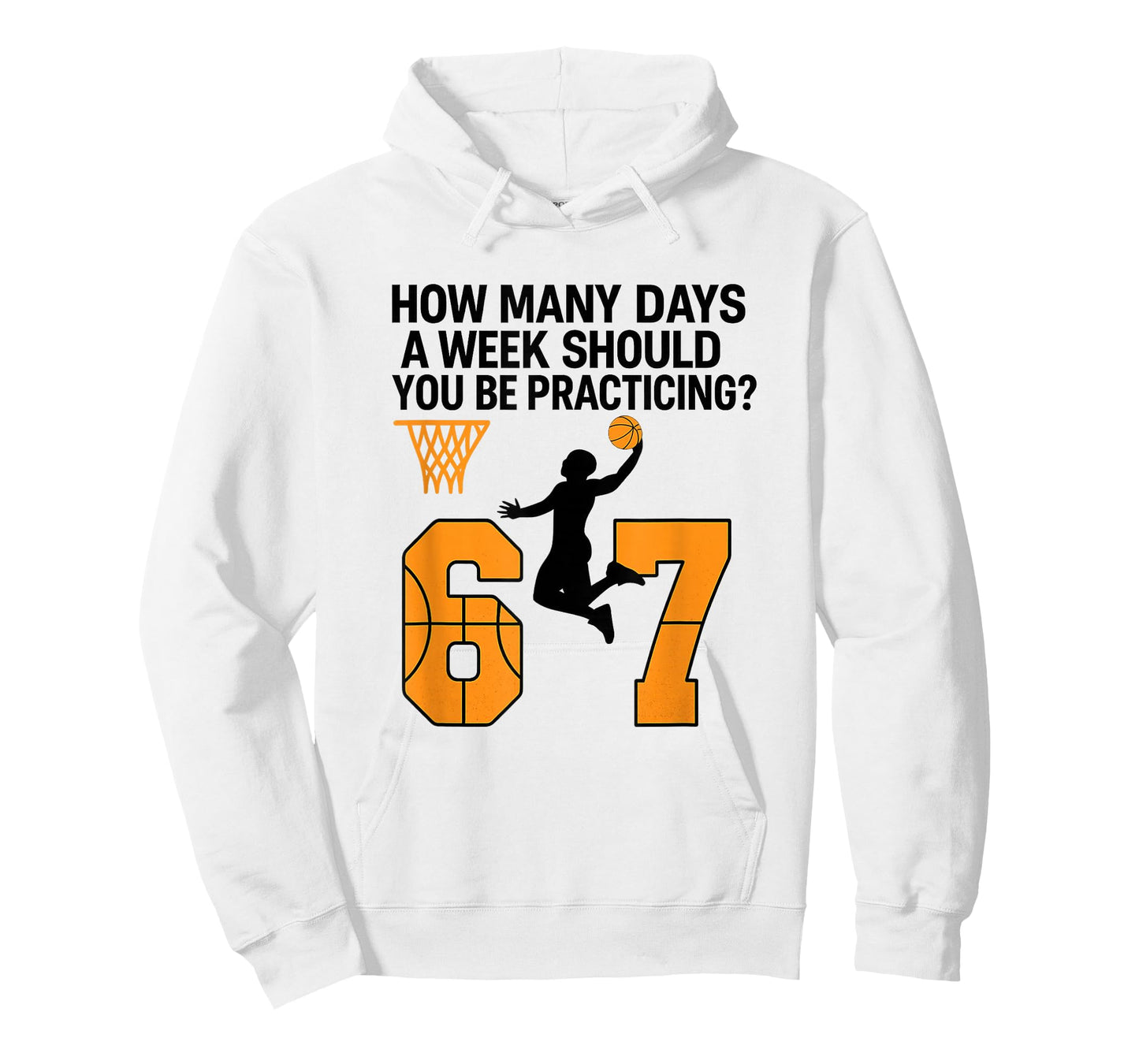 How Many Days Funny 67 Basketball Meme Practicing Humor T-Shirt