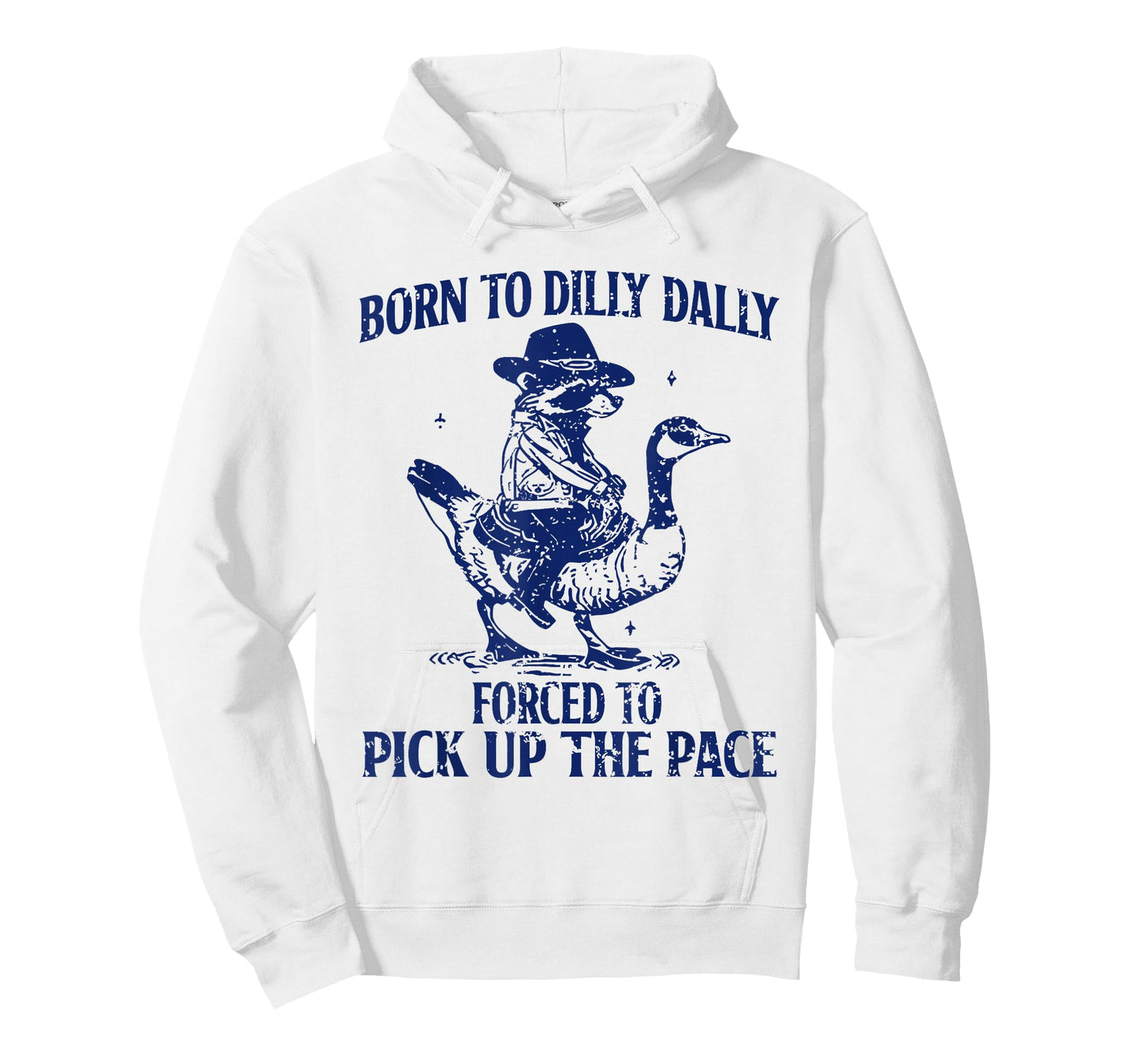 Raccoon - Born to Dilly Dally Forced to Pick Up The Pace T-Shirt
