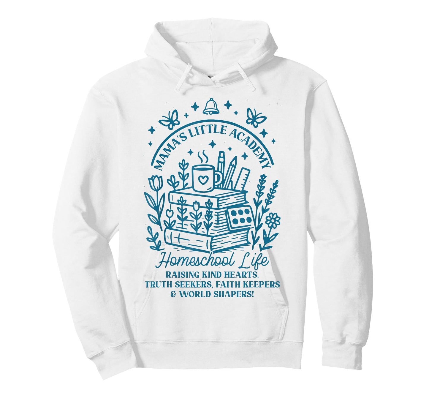 Mama’s Little Academy Homeschool Life Faith Family Quote T-Shirt