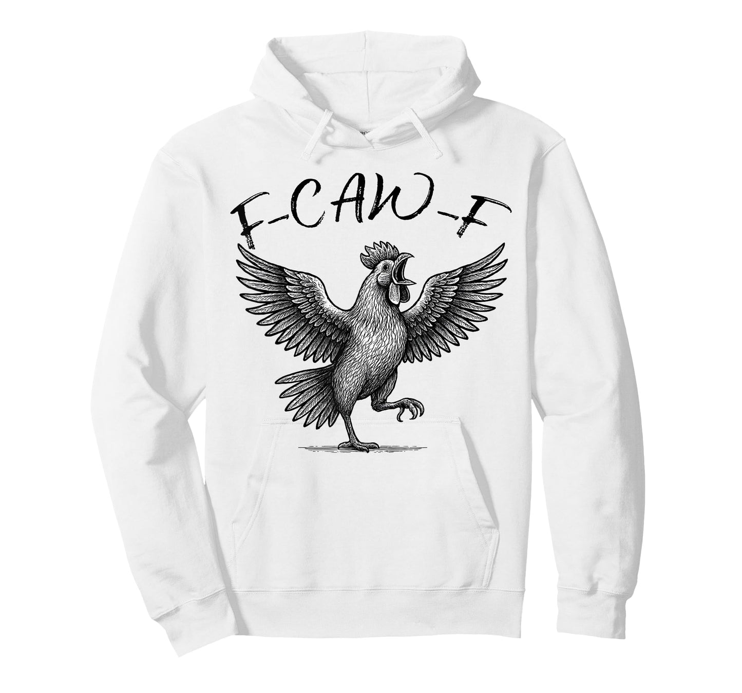 Chicken Meme Caw Funny Sayings Rooster Humor Quote Women Men T-Shirt