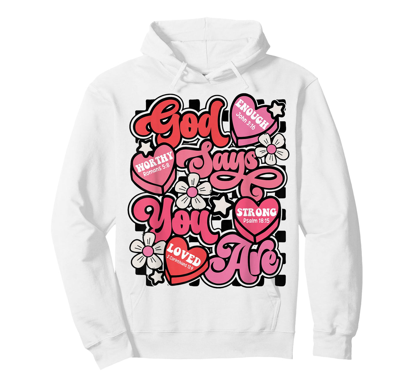 God Say You are Candy Heart Valentines Jesus Christian Women T-Shirt