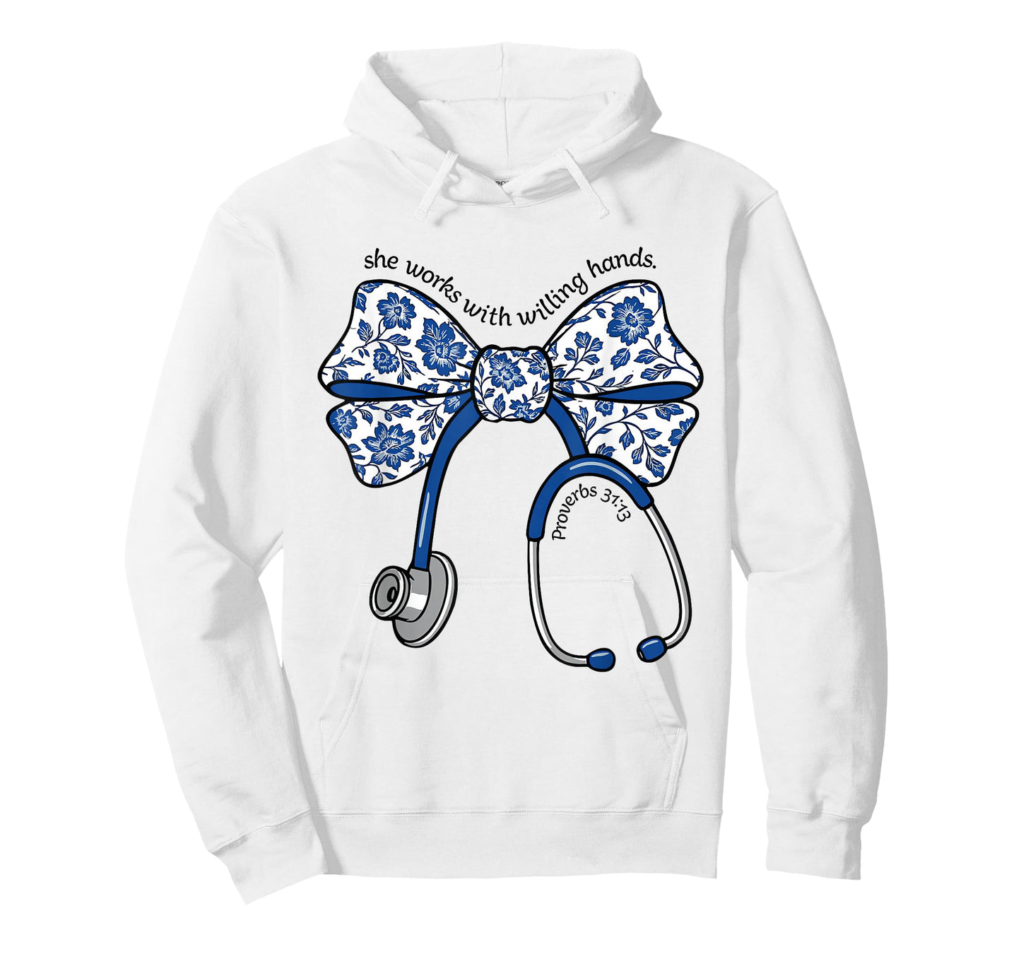 She Works with Willing Hands Proverbs 31 13 Christian Nurse T-Shirt