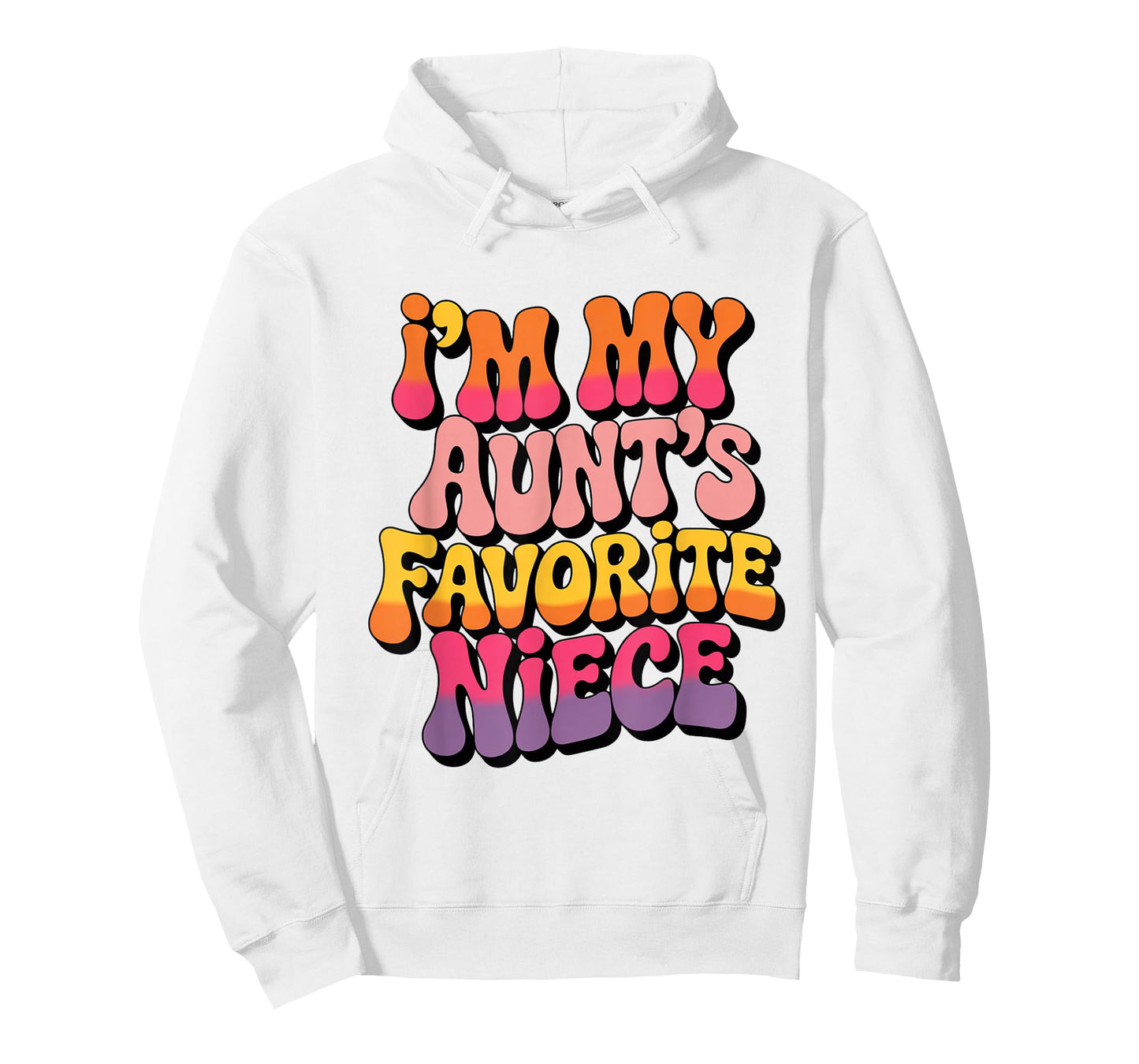 I’m My Aunt’s Favorite Niece Favorite Kids Boys Men T-Shirt