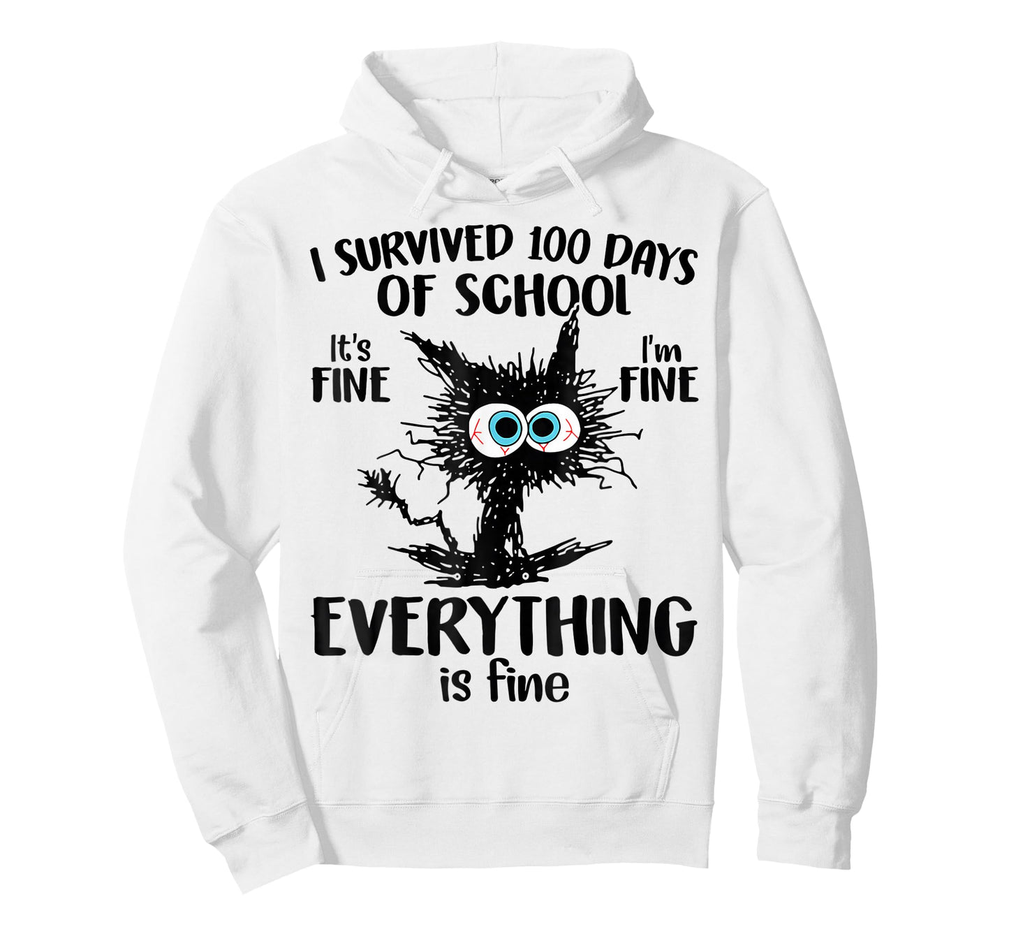 I Survived 100 Days of School It's Fine Everything is Fine T-Shirt