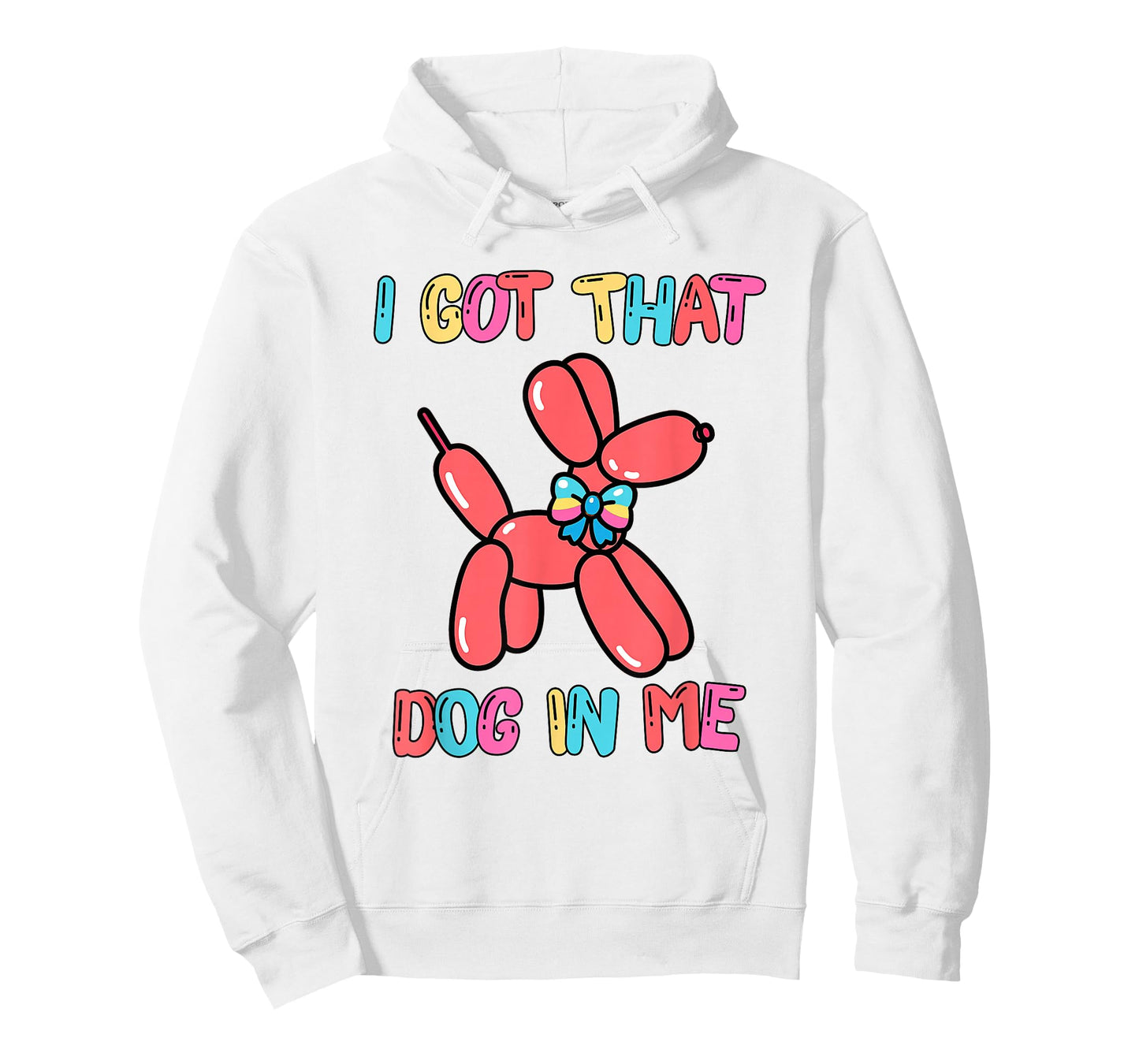 Clowncore Dog Balloon Artist Weirdcore I Got That Dog in Me T-Shirt