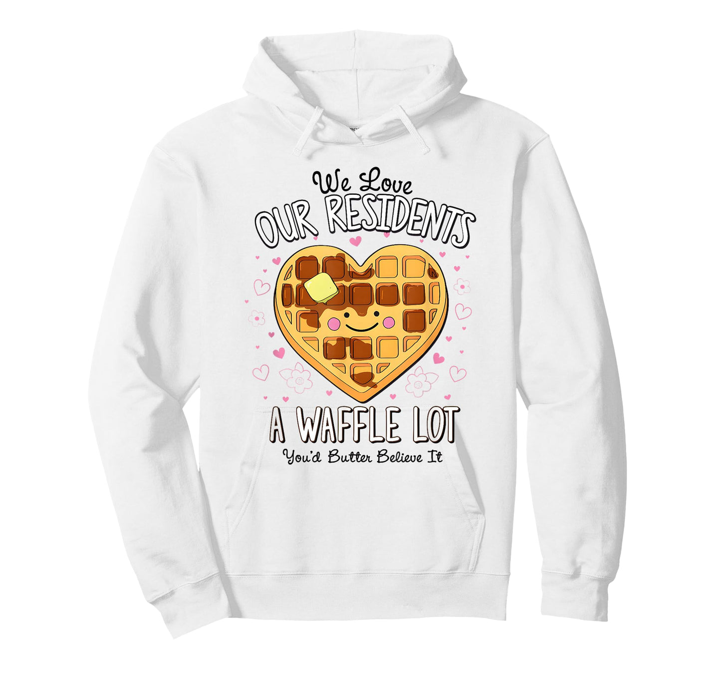 We Love Our Residents A Waffle Lot Valentines Nursing Home T-Shirt