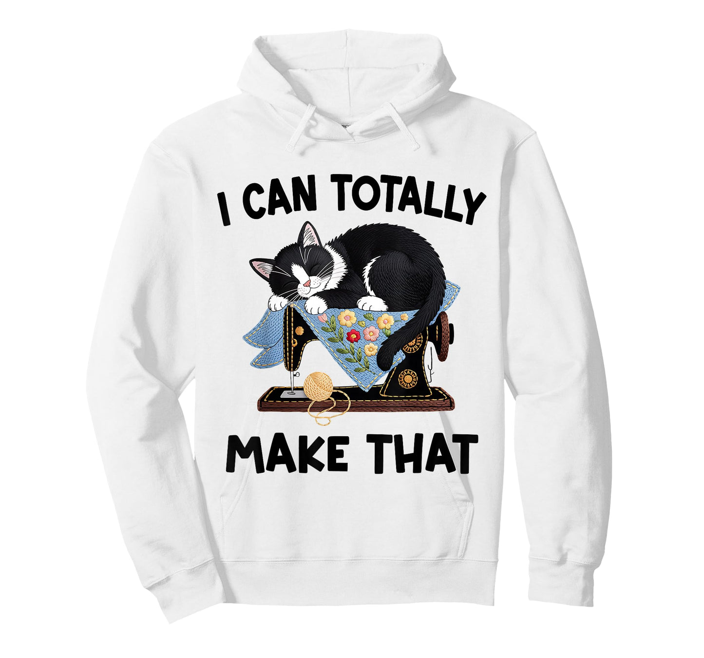 I Can Totally Make That Flowers Funny Cat Sewing DIY Machine T-Shirt