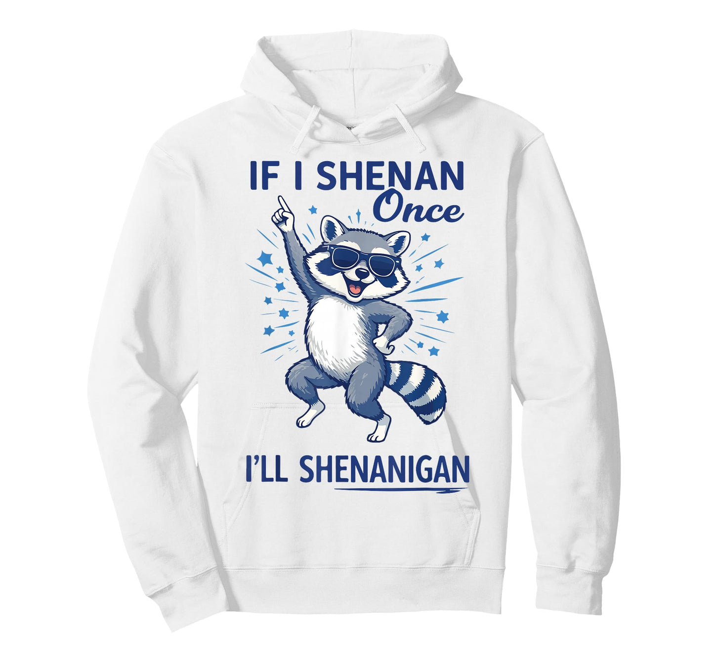 If I Shenan Once I’ll Shenanigan Raccoon St Patricks Outfit T-Shirt