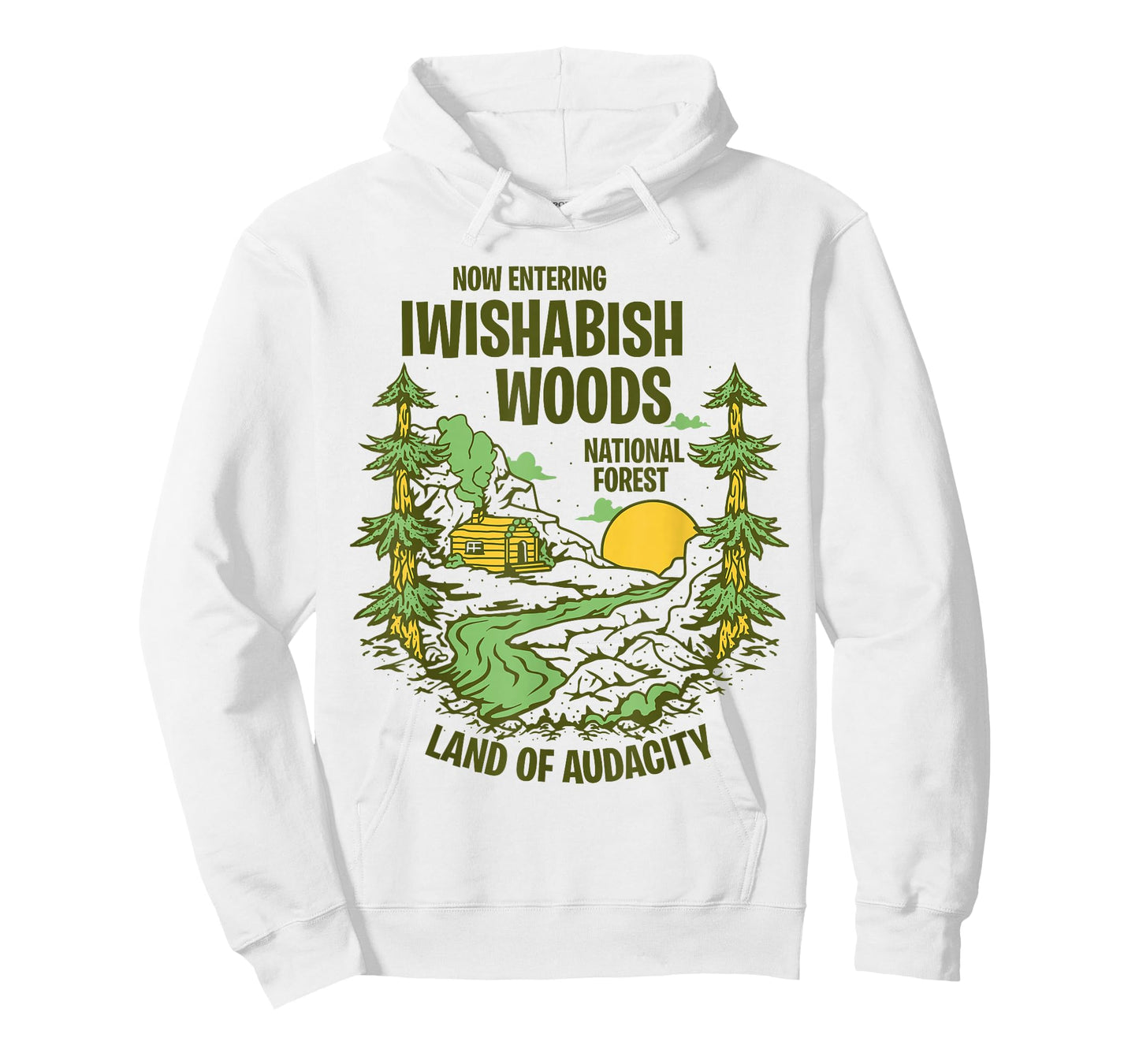 Iwishabish Woods National Forest Land of Audacity Mens Women T-Shirt