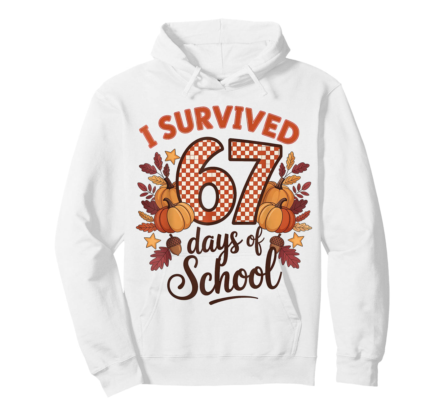 I Survived 67 Days of School 6 7 Teachers Thanksgiving T-Shirt