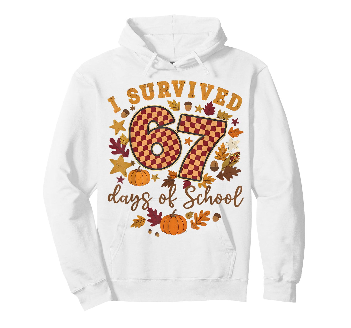 I Survived 67 Days of School Funny 6 7 Teachers Thanksgiving T-Shirt