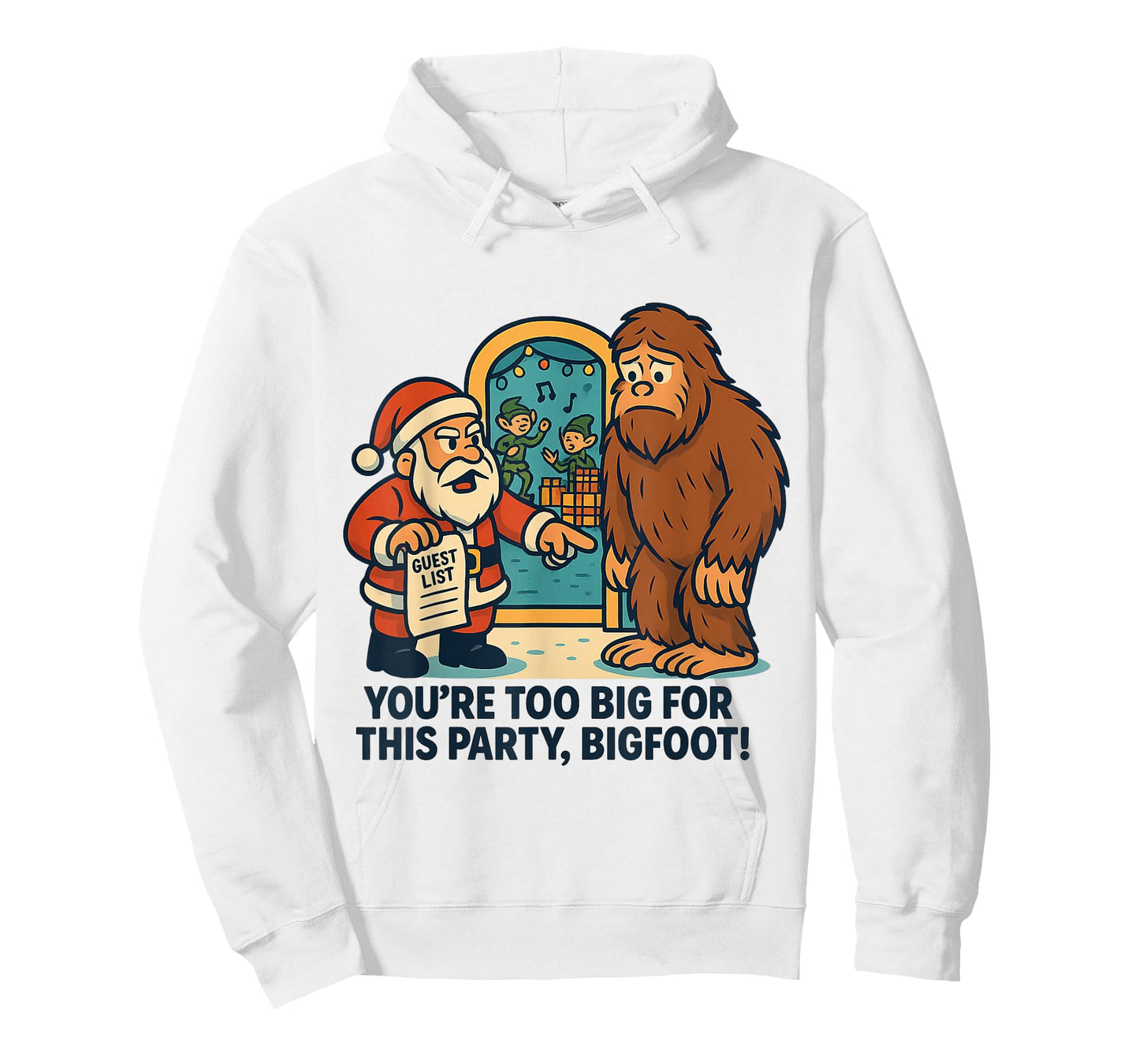 Bigfoot Santa Funny Christmas Party Guest List Joke for Men T-Shirt