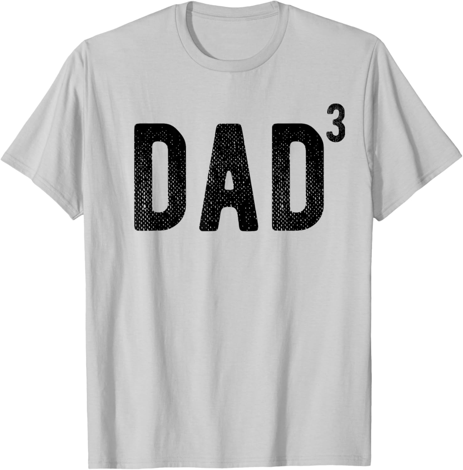 Dad of 3 T-Shirt - T-Shirt | Ash