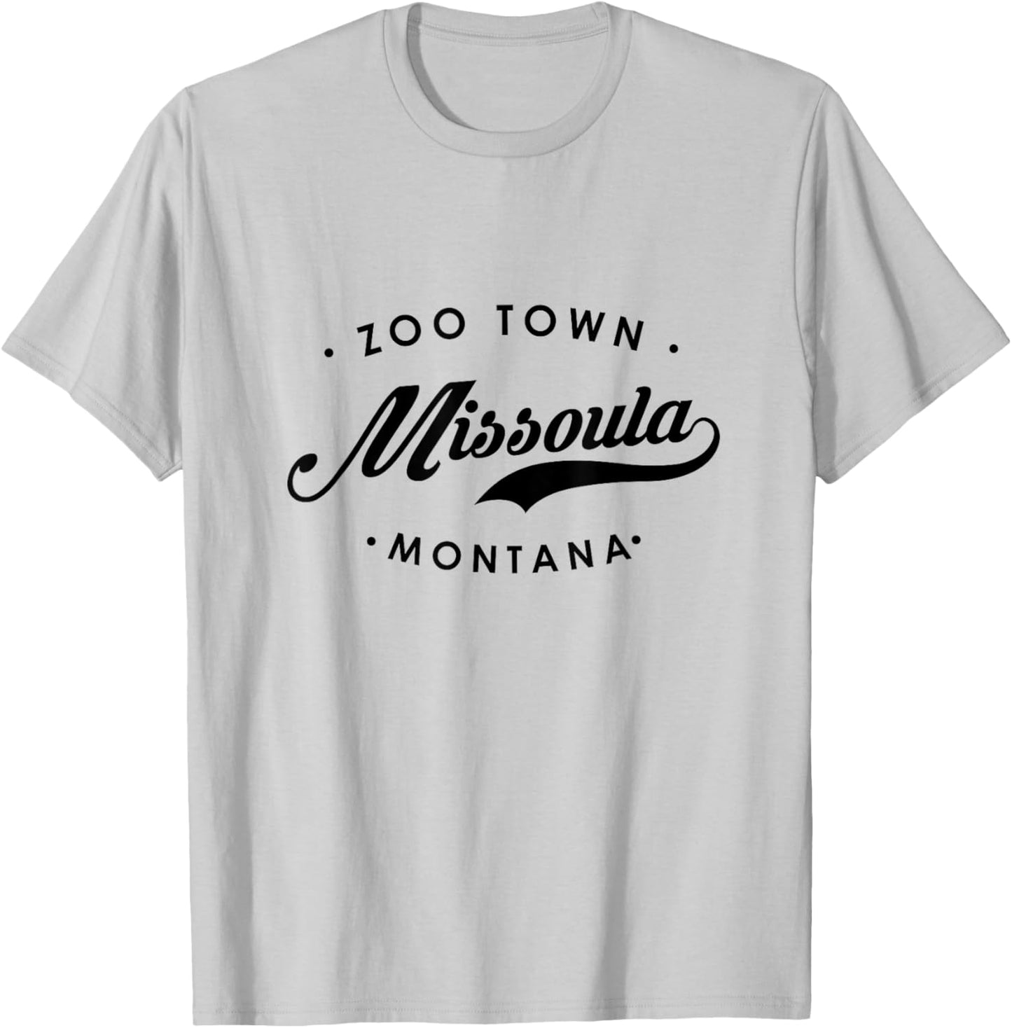 Missoula Montana MT Zoo Town Women. T-Shirt - T-Shirt | Ash