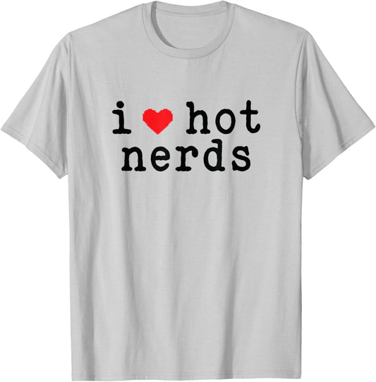 I Love Hot Nerds Funny Love Red Heart Minimalist T-Shirt - T-Shirt | Ash