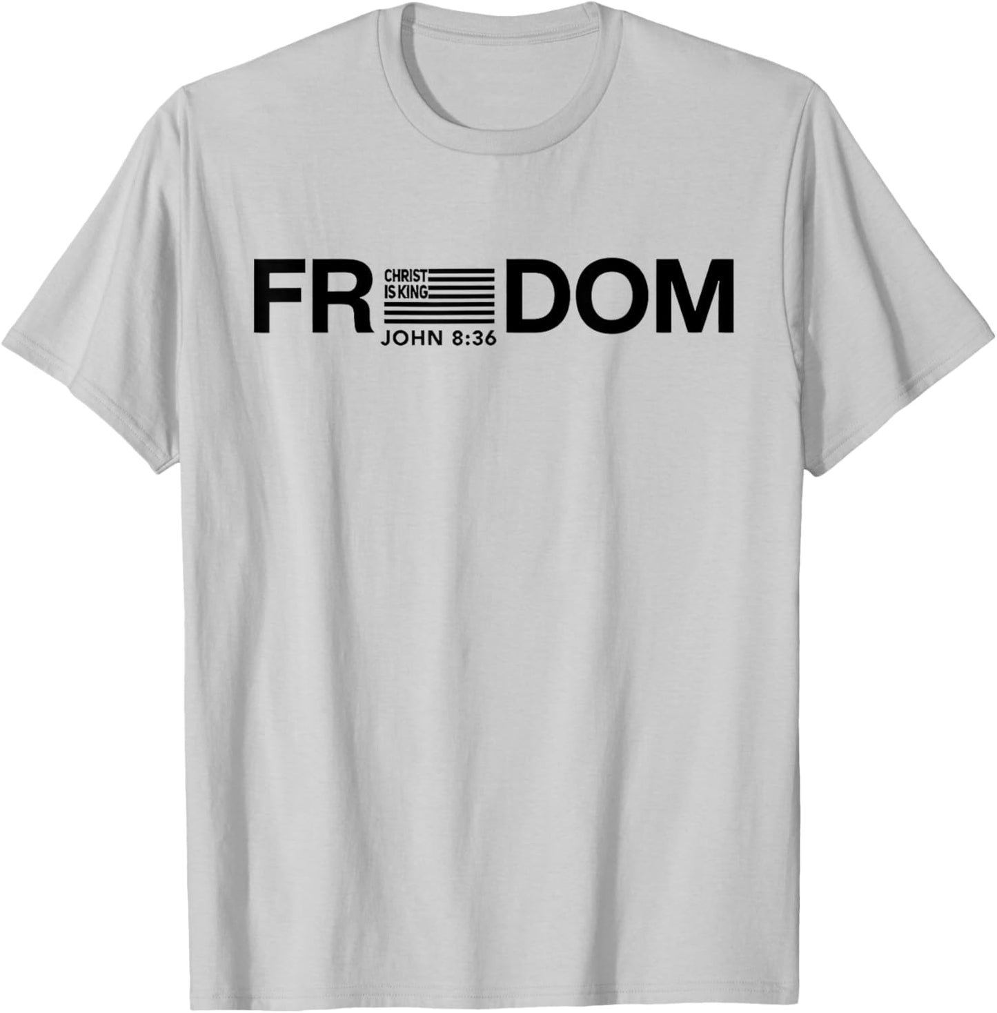 Freedom American Flag Christ is King T-Shirt - T-Shirt | Ash