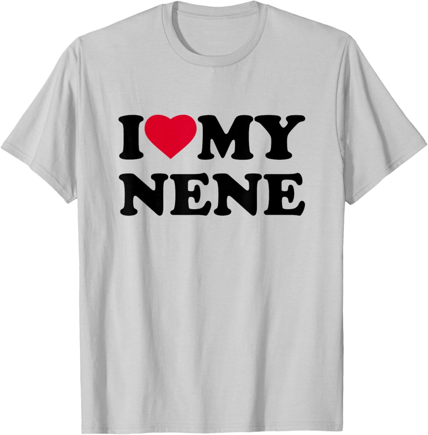 I Love My Nene Heart Grandma Family T-Shirt - T-Shirt | Ash