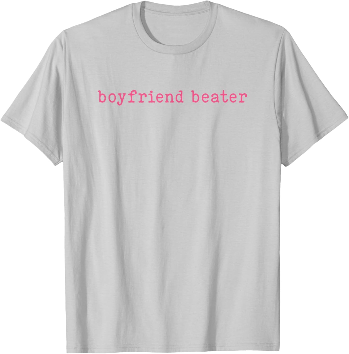 Boyfriend Beater Funny Girlfriend Humor Retro Groovy T-Shirt - T-Shirt | Ash