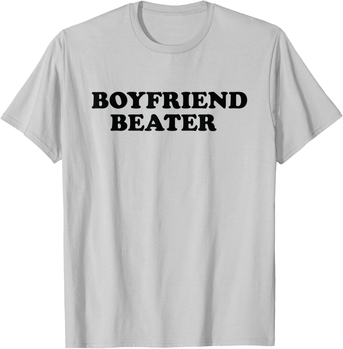 Boyfriend Beater Funny Girlfriend Humor Retro Groovy T-Shirt - T-Shirt | Ash