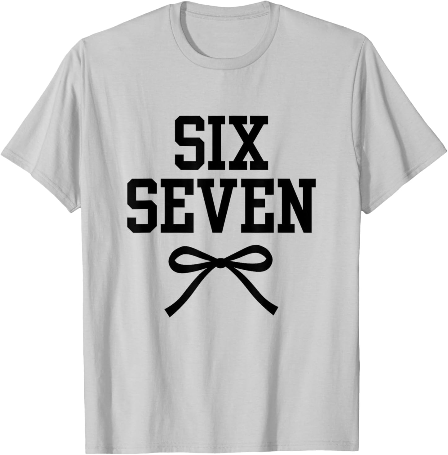 six Seven 67 Meme Number 67 Coquette Bow for Girls Women T-Shirt - T-Shirt | Ash