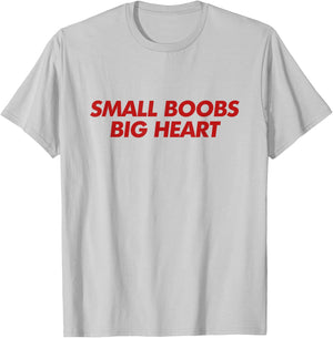 Small Boobs Big Heart Shirt Y2K Aesthetic Trendy T-Shirt - T-Shirt | Ash