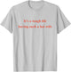 It's A Tough Life Having Such A Hot Wife Funny Husband T-Shirt - T-Shirt | Ash