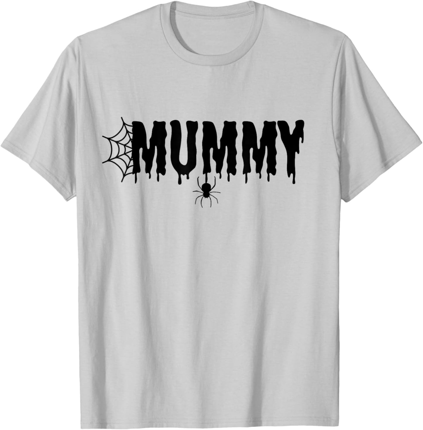 Mummy Funny Halloween Shirt Mom Costume Family T-Shirt - T-Shirt | Ash