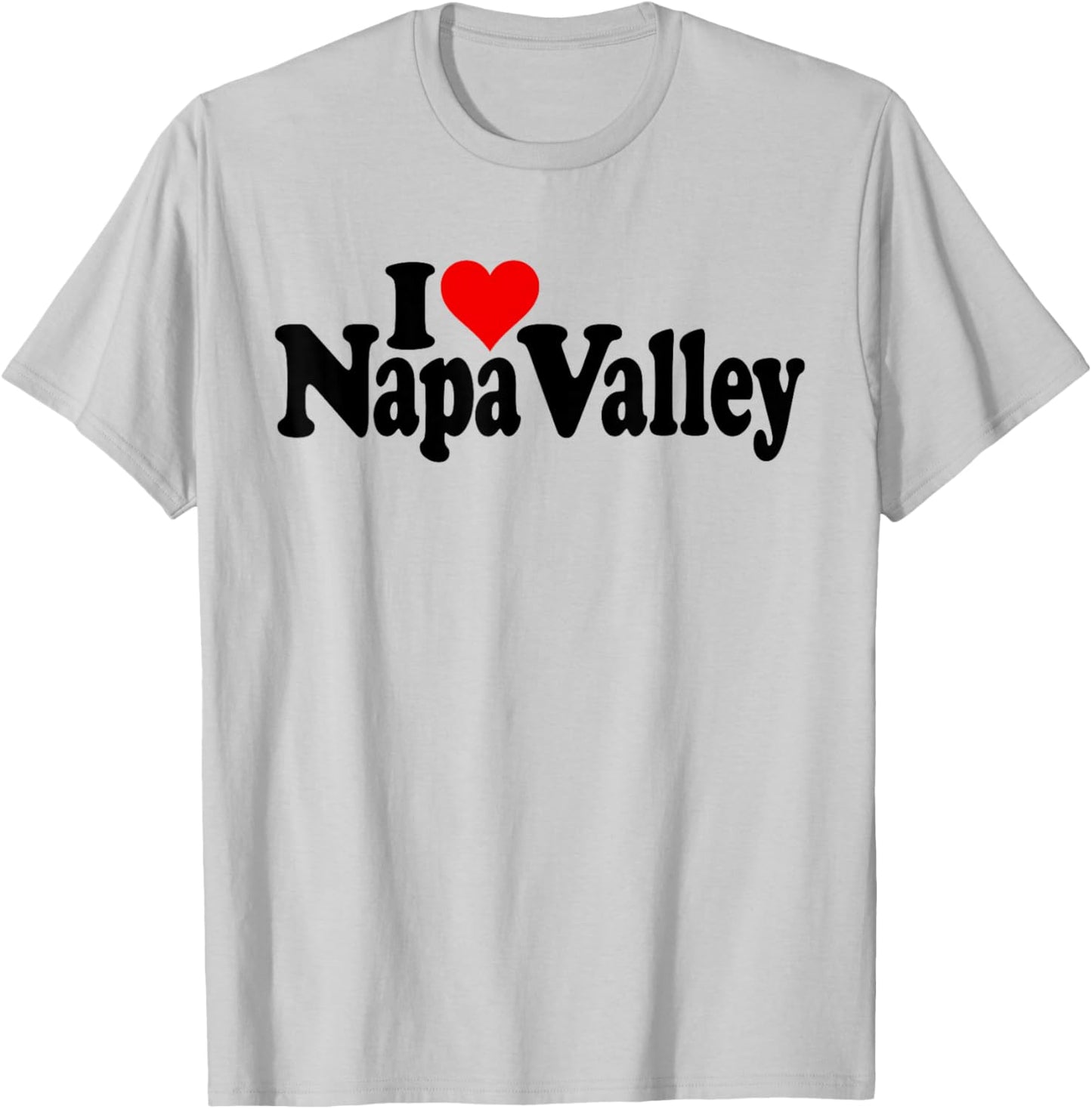 I Love Heart NAPA Valley T-Shirt - T-Shirt | Ash