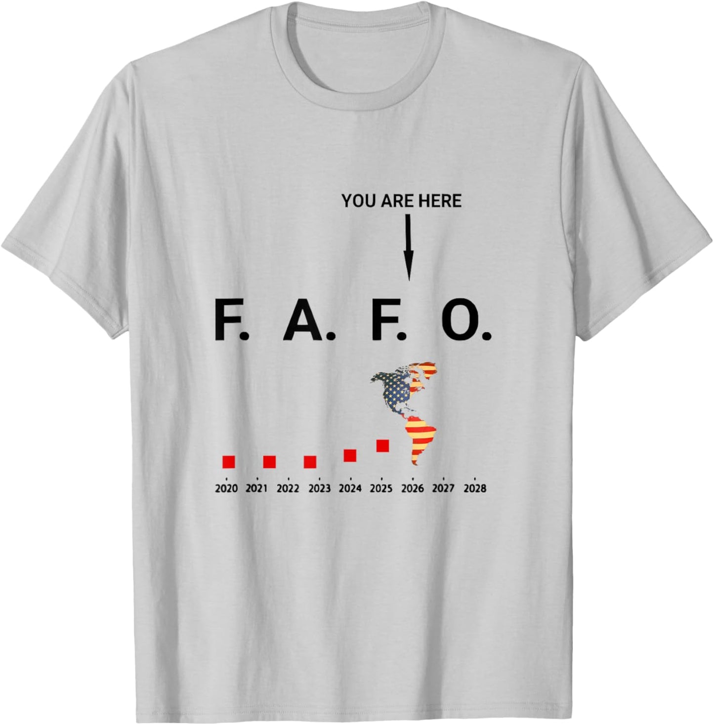 FAFO Funny You are Here FAFO Greenland American FAFO T-Shirt - T-Shirt | Ash
