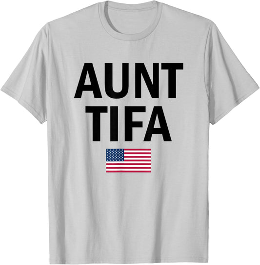 Aunt Tifa Flag US Funny Aunt Tifa - I Am Aunt Tifa T-Shirt - T-Shirt | Ash