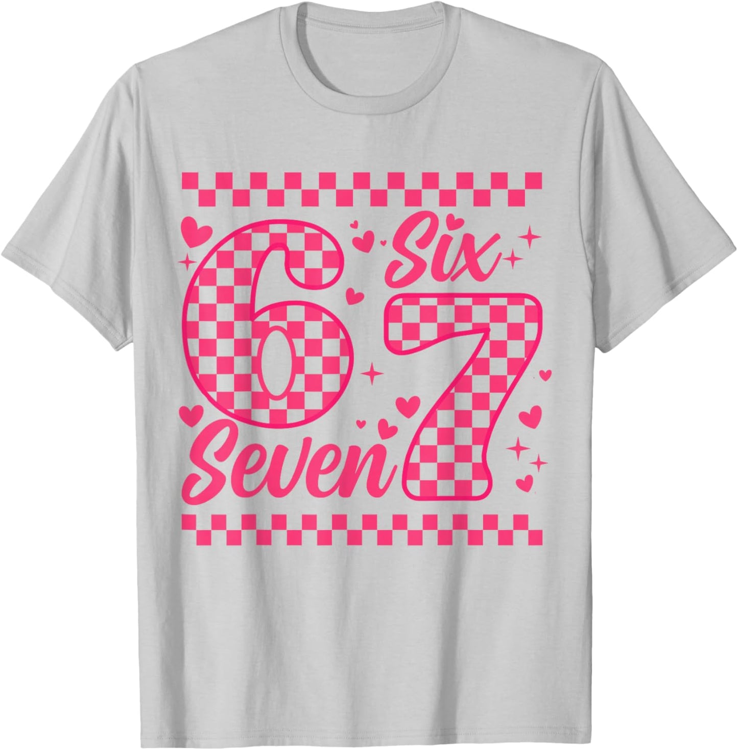 Funny Six Seven 6 7 Meme Women Kids Valentine Girl T-Shirt - T-Shirt | Ash