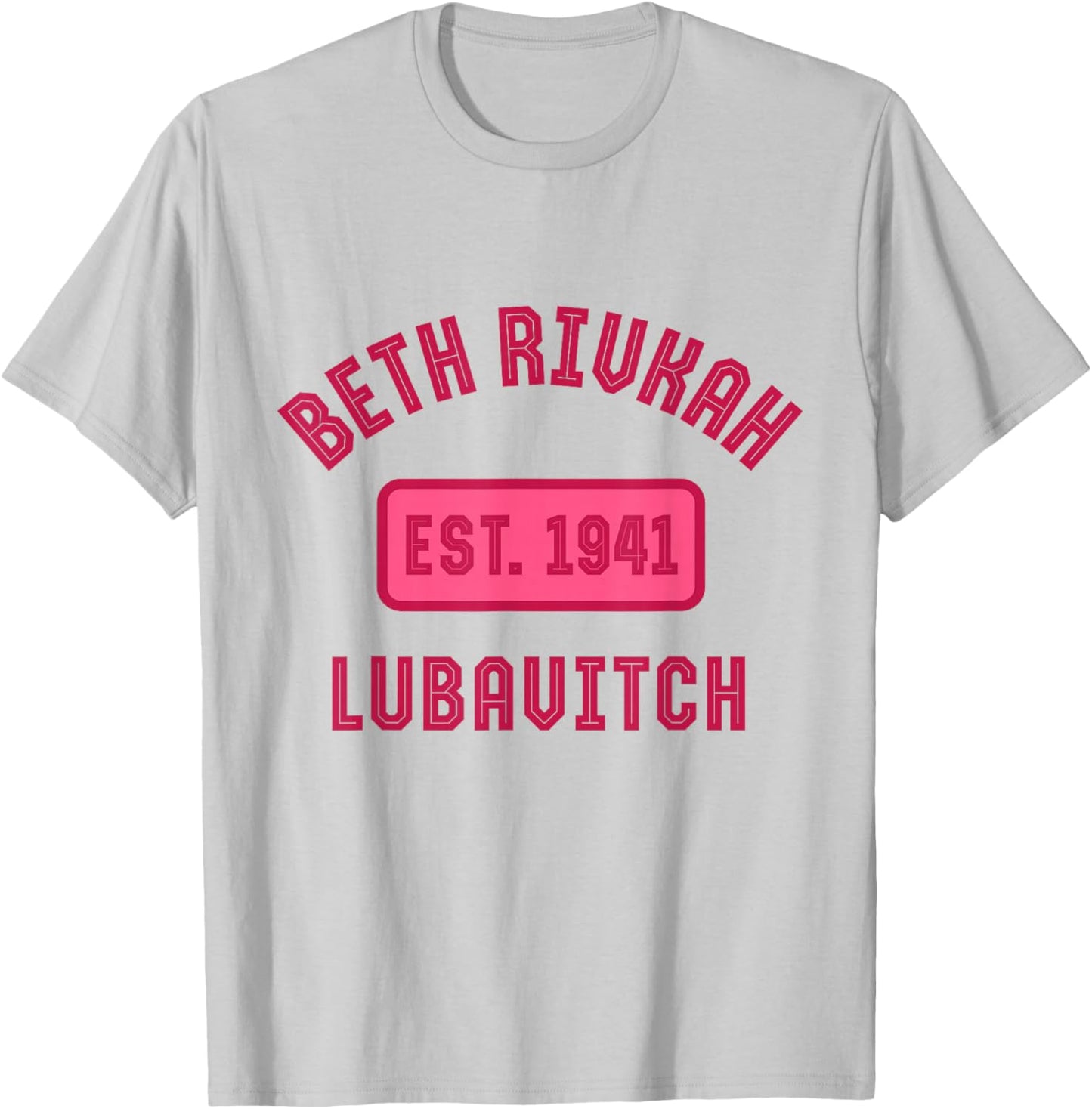 Bais Rivkah Est. 1941 Chabad Girls Hebrew School Beth Rivkah T-Shirt - T-Shirt | Ash