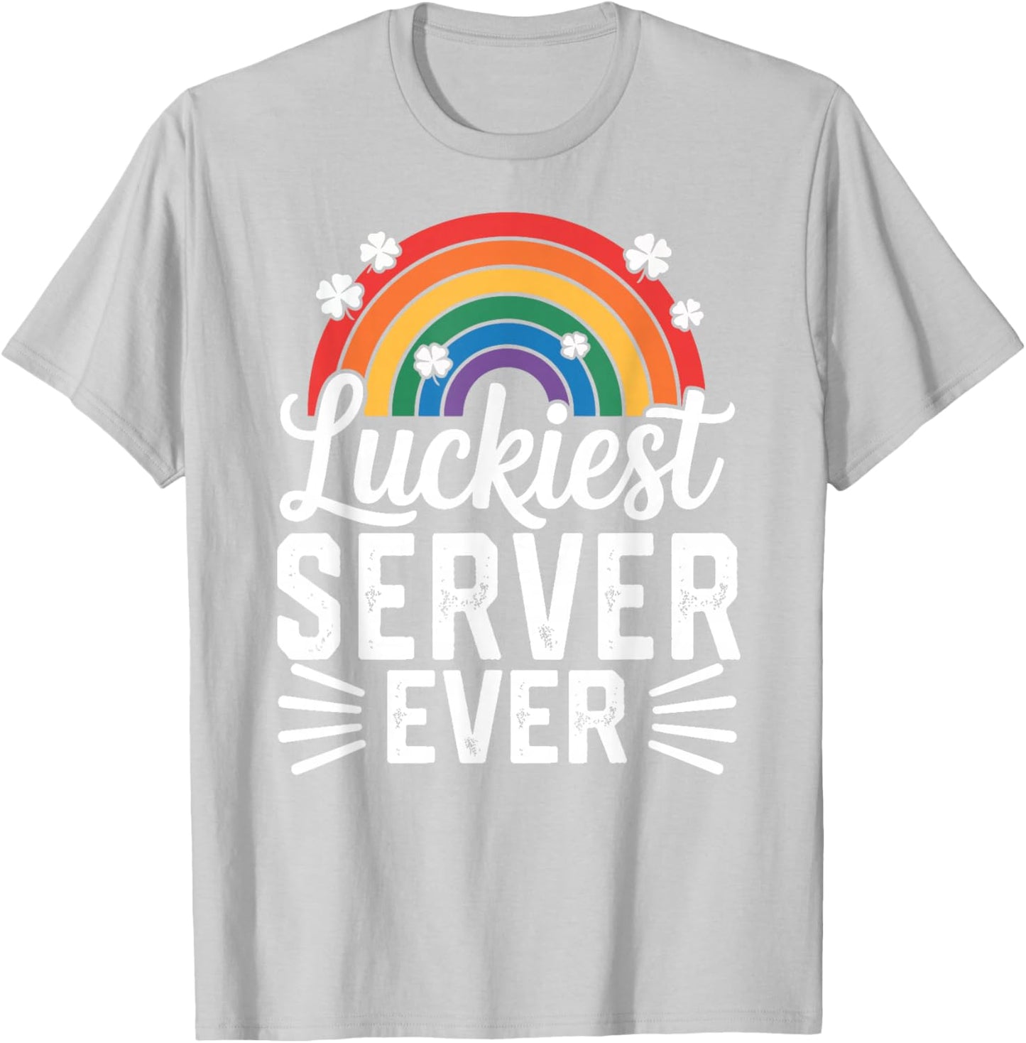 Luckiest Server Ever St Patricks Day Rainbow Shamrock T-Shirt - T-Shirt | Ash