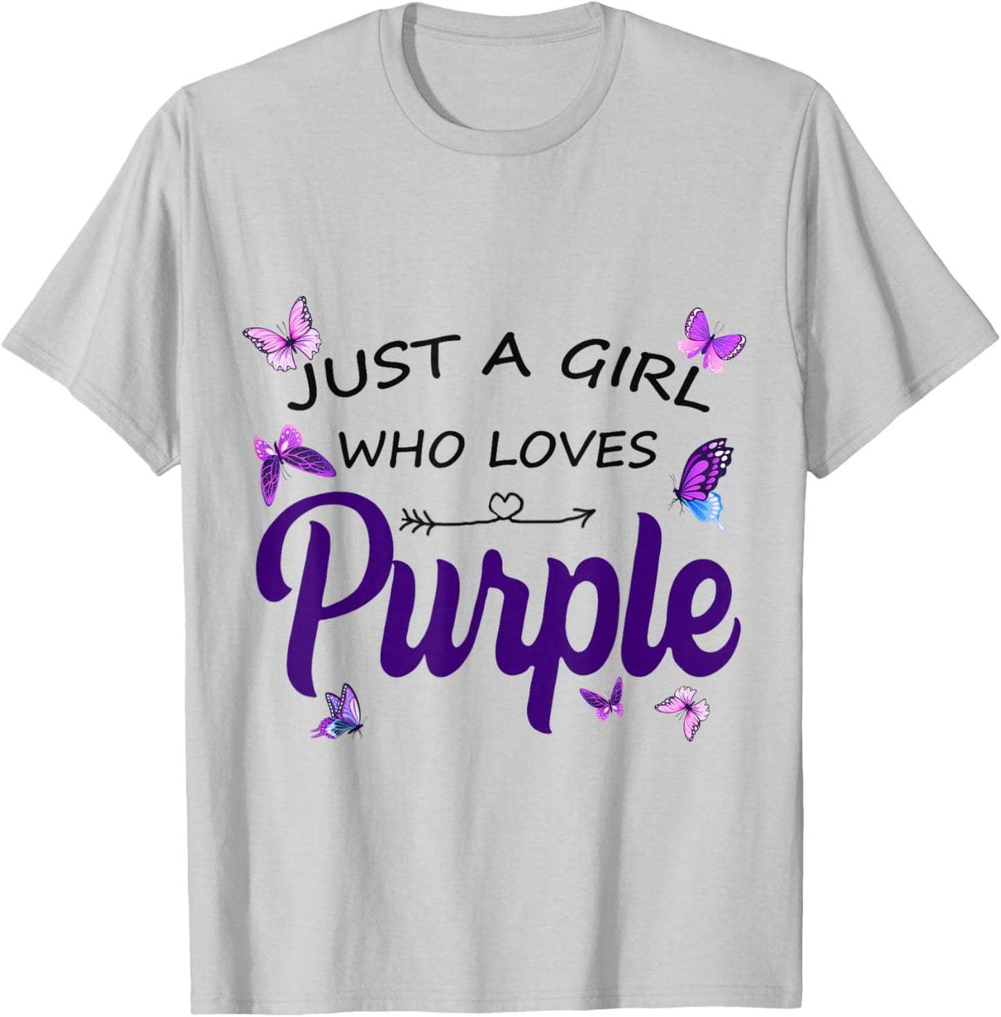 JUST A Girl WHO Loves Purple T-Shirt - T-Shirt | Ash