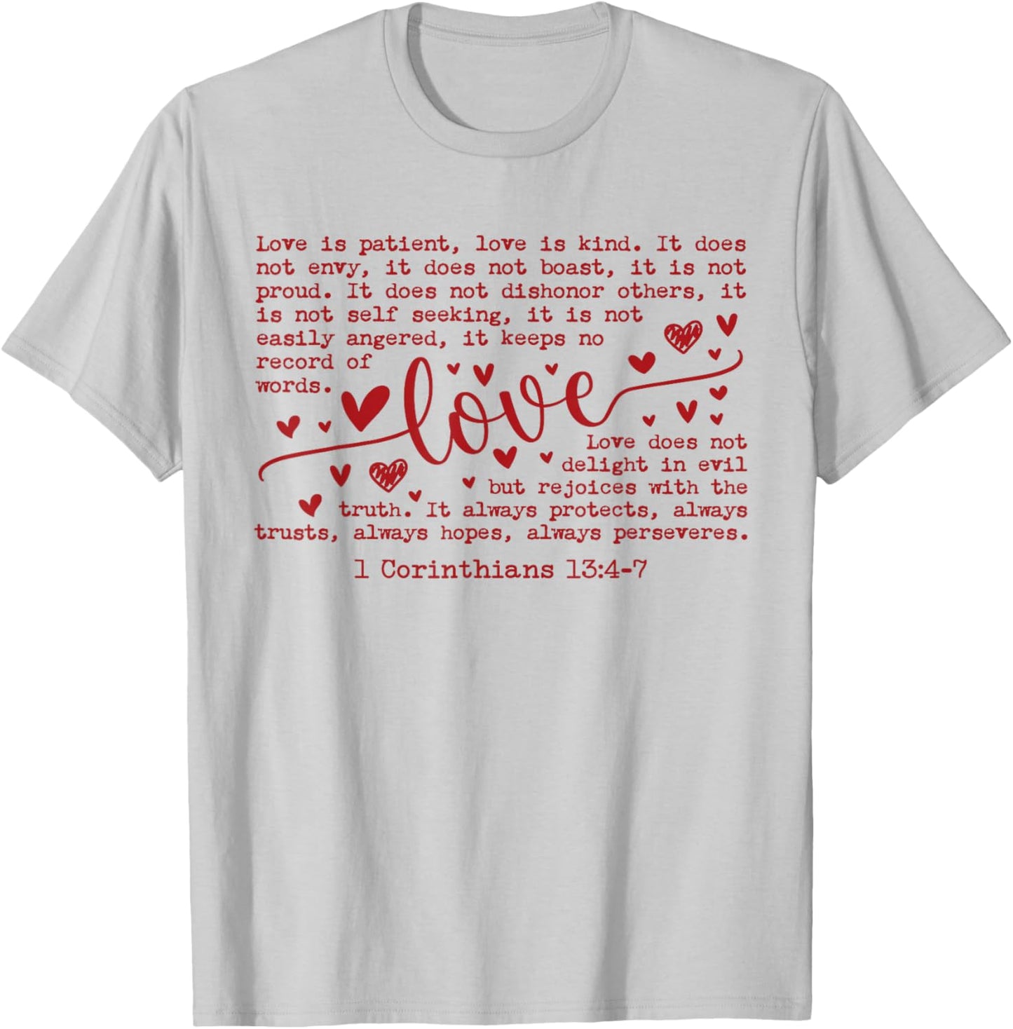 1 Corinthians 13 Love is Patient Bible Verse Scripture Heart T-Shirt - T-Shirt | Ash