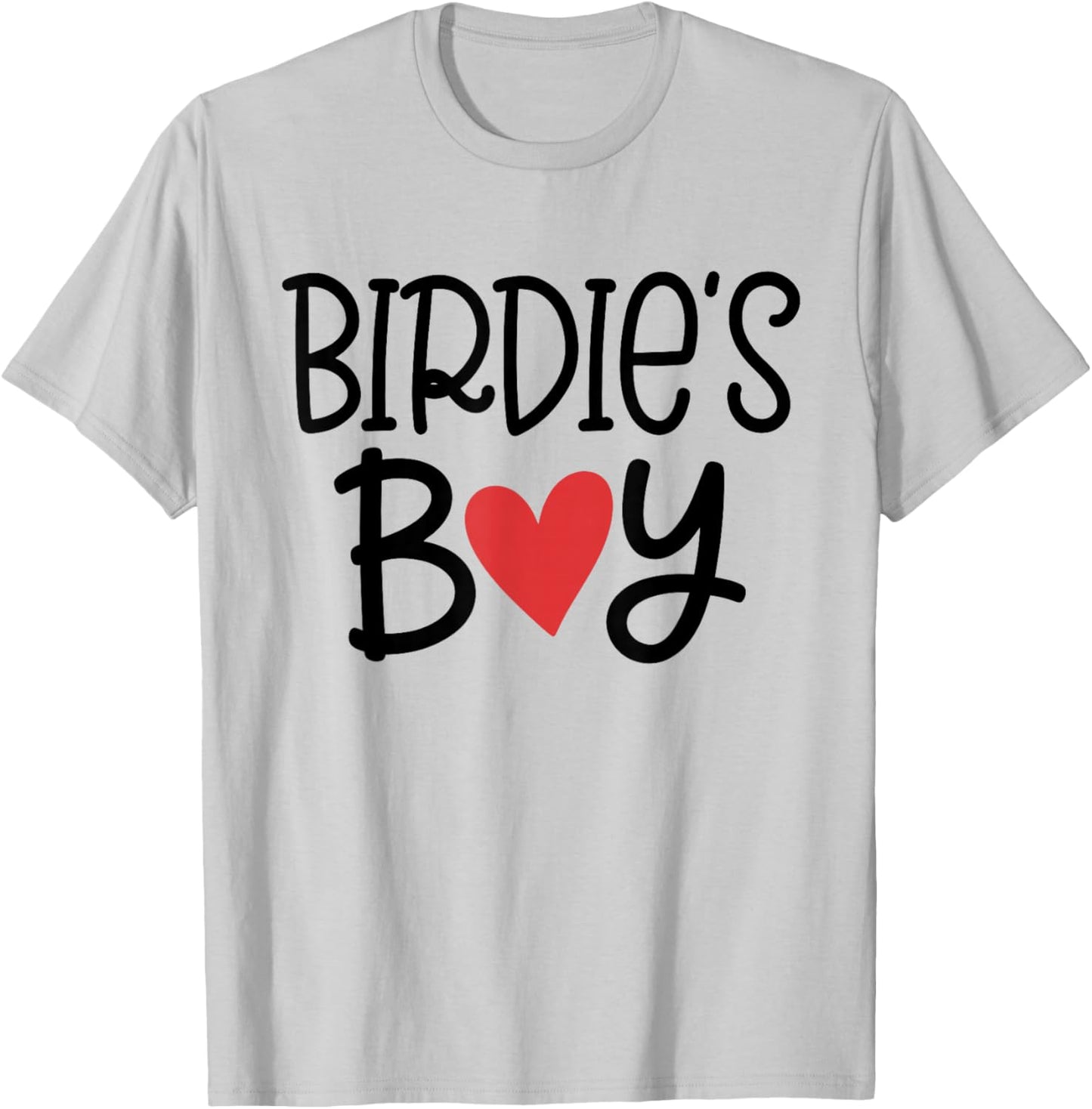 Birdie’S Boy Favorite Child Grandma Funny Mothers Day T-Shirt - T-Shirt | Ash
