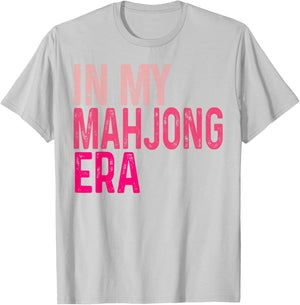 in My Mahjong Era Funny Mahjong Love Playing Chinese Game T-Shirt - T-Shirt | Ash