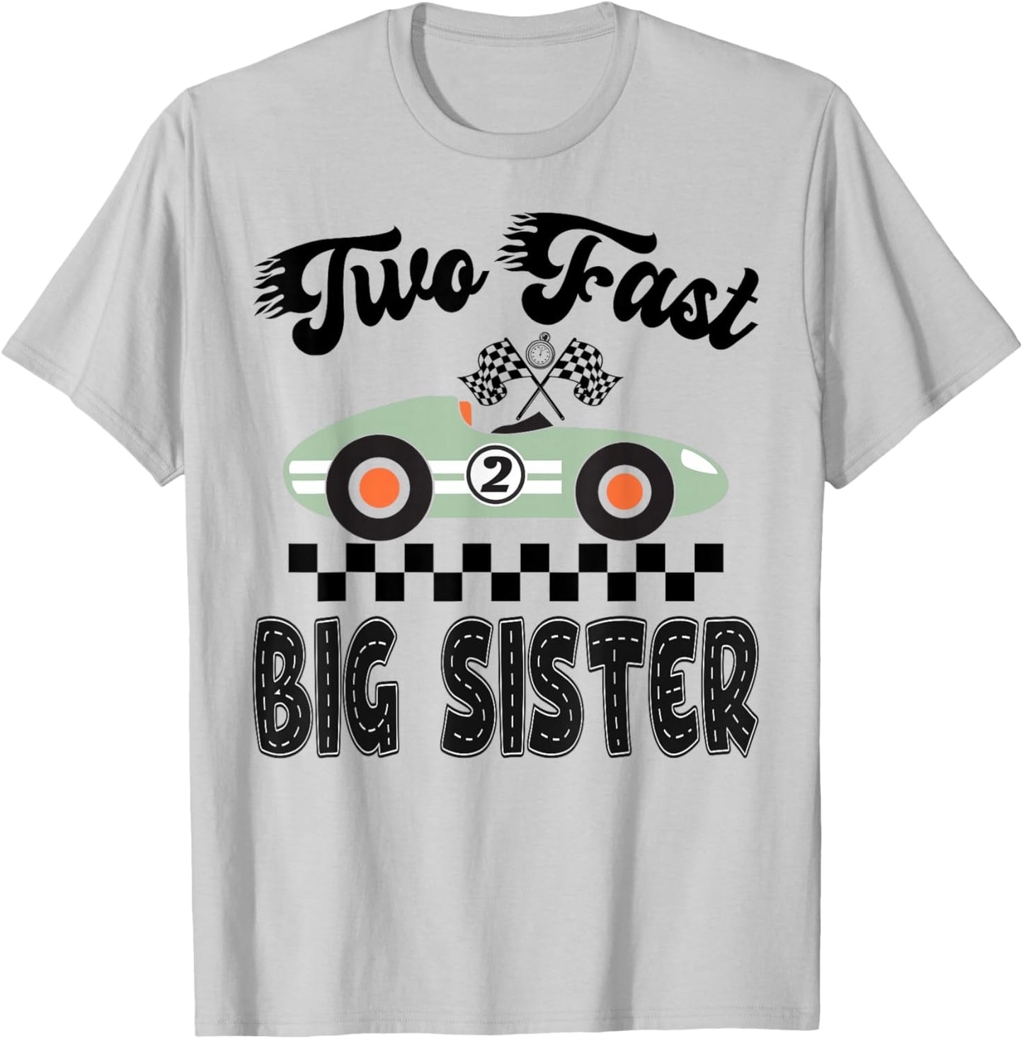 Two Fast Big Sister of The Birthday Boy Racing Car Party T-Shirt - T-Shirt | Ash